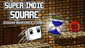 Super Indie Square - Fight Against Time