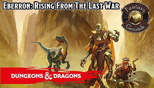 Fantasy Grounds - D&D Eberron: Rising From The Last War