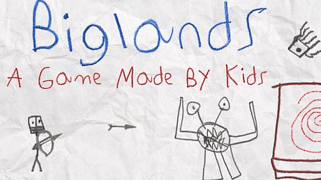 Biglands: A Game Made By Kids Game