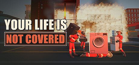 Your Life is Not Covered