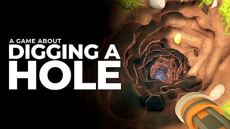 A Game About Digging A Hole Game