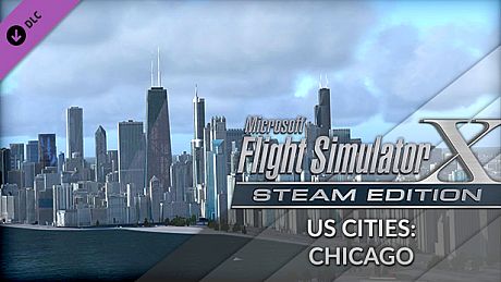 FSX Steam Edition: US Cities X: Chicago Add-On DLC