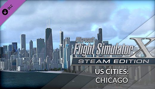 FSX Steam Edition: US Cities X: Chicago Add-On