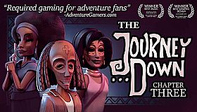 The Journey Down: Chapter Three