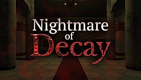 Nightmare of Decay