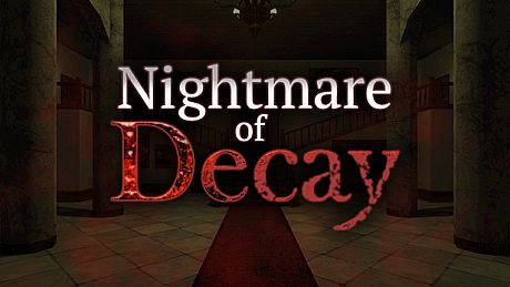 Nightmare of Decay Game