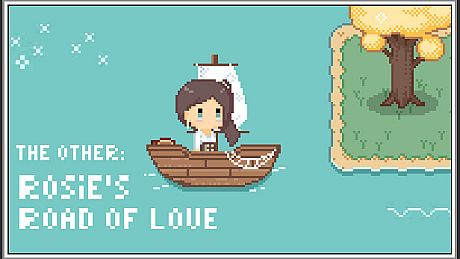 The Other: Rosie's Road of Love Game