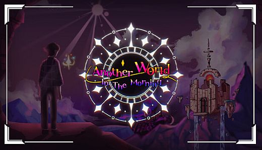 Another World In The Morning