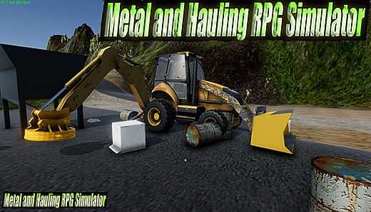 Metal and Hauling RPG Simulator
