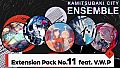 KAMITSUBAKI CITY ENSEMBLE - Extension Pack No.11 feat. V.W.P
