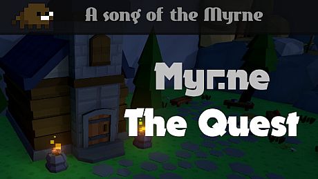 Myrne: The Quest
