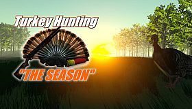Turkey Hunting - The Season