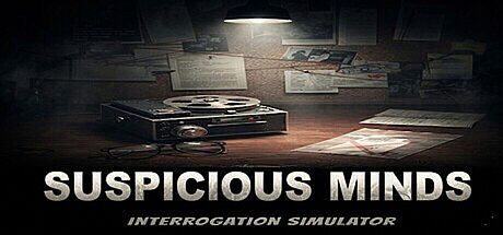 Suspicious Minds: interrogation simulator Game
