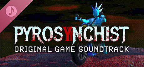 Pyrosynchist Soundtrack DLC