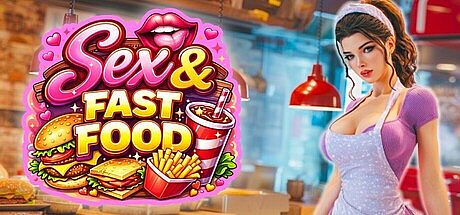 Sex & Fast Food Game