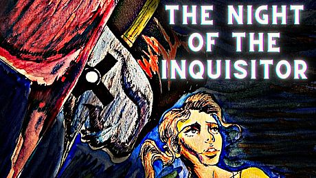 The Night Of The Inquisitor Game
