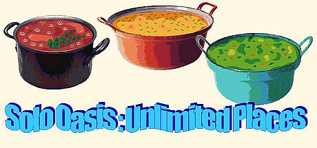 Solo Oasis : Unlimited Places