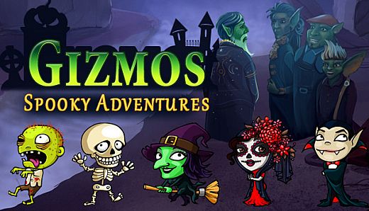 Gizmos: Spooky Adventures