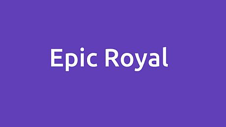 Epic Royal Game