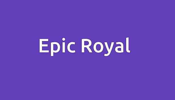 Buy Epic Royal