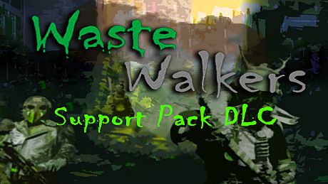 Waste Walkers Support Pack DLC DLC