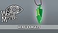 World of Mystery - Hero Amulet