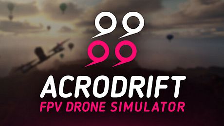 ACRODRIFT: FPV Drone Simulator Game
