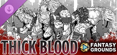 Fantasy Grounds - Thick Blood - Level-5 DLC