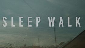 Sleep Walk