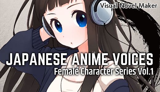 Visual Novel Maker - Japanese Anime Voices：Female Character Series Vol.1