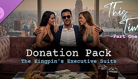 This Time - Part One - Donation Pack (The Kingpin's Executive Suite)