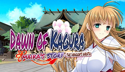 Dawn of Kagura: Maika's Story - The Dragon's Wrath
