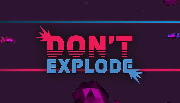 Buy Don't Explode