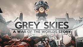 Grey Skies: A War of the Worlds Story