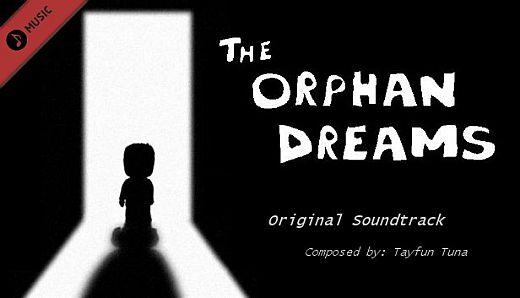 The Orphan Dreams Soundtrack