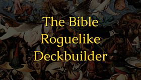The Bible Roguelike Deckbuilder