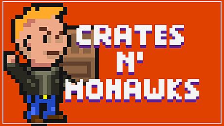 CRATES N' MOHAWKS Game