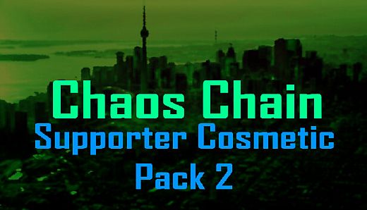 Chaos Chain Supporter Cosmetic Pack 2 DLC