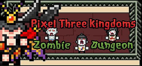 Pixel Three Kingdoms: Zombie Dungeon Game