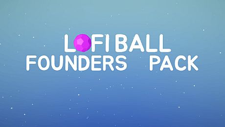 Lofi Ball - Founders Pack DLC