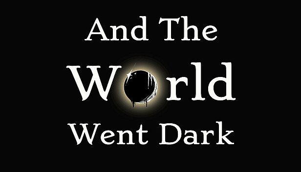 Buy And The World Went Dark