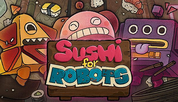 Buy Sushi For Robots