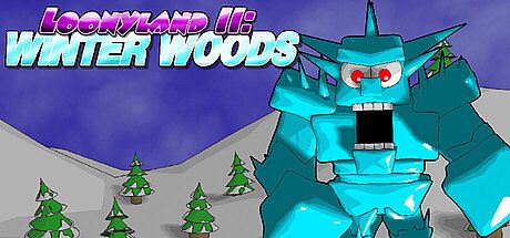 Loonyland 2: Winter Woods Game