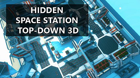 Hidden Space Station Top-Down 3D Game