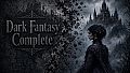Dark Fantasy Complete