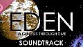 EDEN: A Genesis Through Time Soundtrack