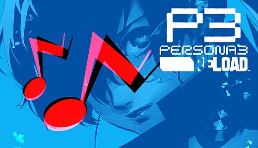 Persona 3 Reload - Persona 5 Royal BGM Set