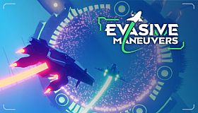 Evasive Maneuvers