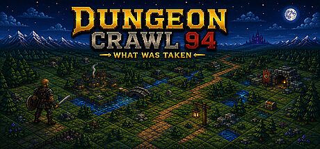 Dungeon Crawl 94: What Was Taken