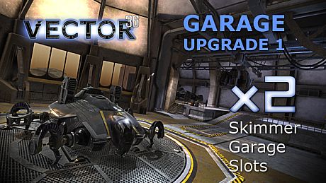 Vector 36 - Garage Upgrade 1 ( x2 slot ) DLC